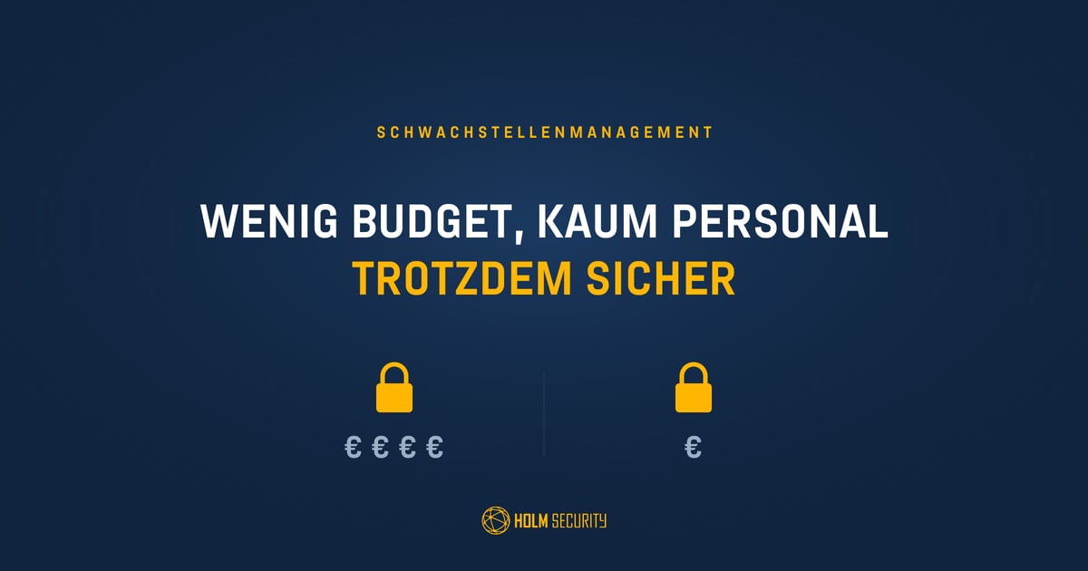 Schwachstellenmanagement im Mittelstand: So gelingt die Umsetzung mit kleinen IT-Teams