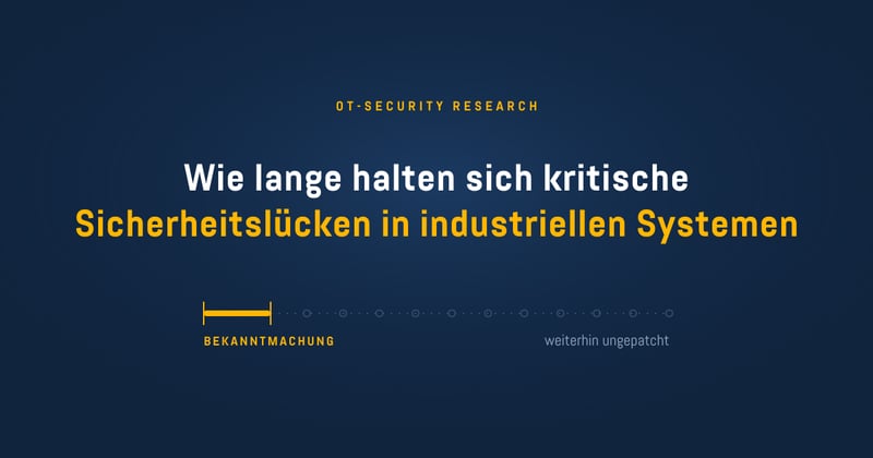 Mehr als drei Jahre - So lange halten sich kritische Sicherheitslücken in industriellen Systemen
